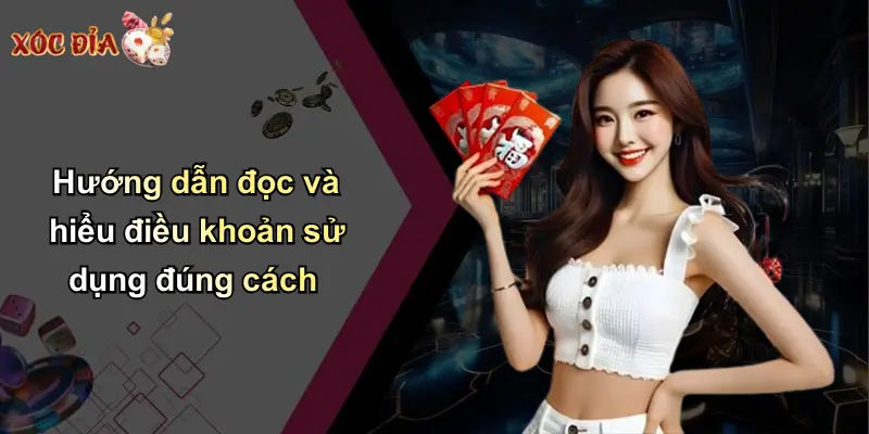 Hướng dẫn đọc và hiểu điều khoản sử dụng đúng cách