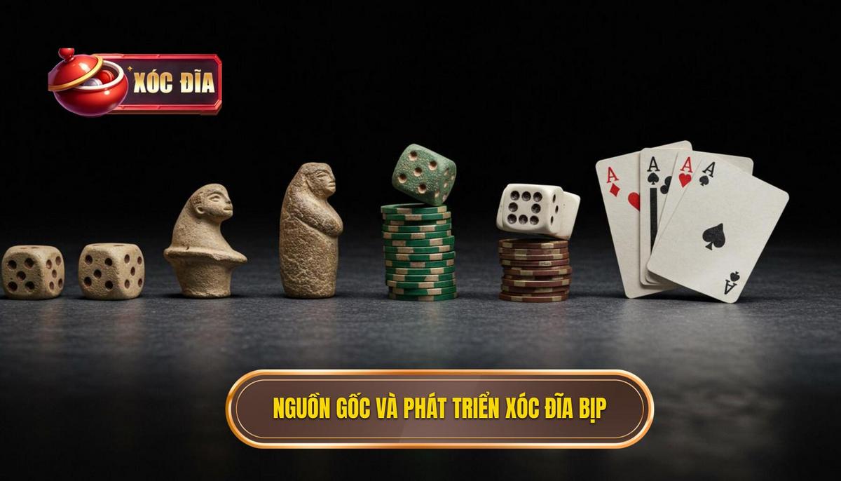 Nguồn Gốc và Sự Phát Triển Của Xóc Đĩa Bịp