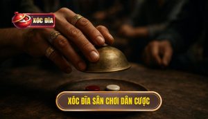 Mở Đầu_ Định Vị Xóc Đĩa Sân Chơi Dân Cược Trong Lòng Cộng Đồng
